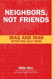Cover of: Neighbors, Not Friends: Iraq and Iran after the Gulf Wars