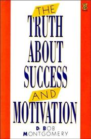 The Truth About Success & Motivation