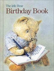 Cover of: The Idle Bear Birthday Book by Robert R. Ingpen