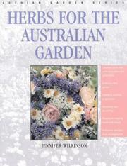 Cover of: Herbs for the Australian Garden (Lothian Australian Garden Series)