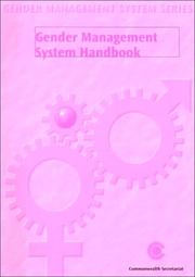 Cover of: Gender Management System Handbook (Gender Management System Series) | Commonwealth Secretariat.