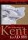 Cover of: The Archaeology of Kent to AD 800 (Kent History Project) (Kent History Project)