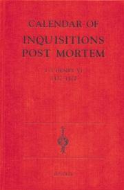 Cover of: Calendar of Inquisitions Post-Mortem and other Analogous Documents preserved in the Public Record Office XXII: 1-5 Henry VI (1422-27) (Public Record Office: Calendar of Inquisitions Post-Mortem) by 