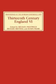 Cover of: Thirteenth Century England VI: Proceedings of the Durham Conference, 1995 (Thirteenth Century England)