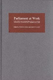 Cover of: Parliament at Work: Parliamentary Committees, Political Power and Public Access in Early Modern England