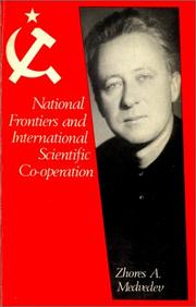 Cover of: National Frontiers & International Scientific Cooperation (Medvedev Papers) by Zhores A. Medvedev
