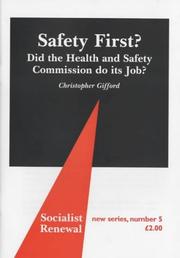 Cover of: Safety First: Did the Health and Safety Commission Do Its Job (Socialist Renewal, 5)