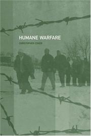 Humane Warfare by Christoph Coker