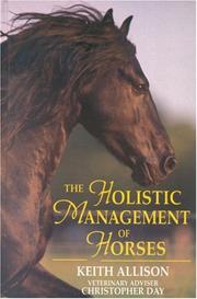 Cover of: The Holistic Management of Horses