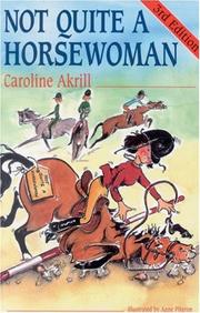 Cover of: Not Quite a Horsewoman