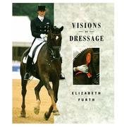 Cover of: Visions of Dressage