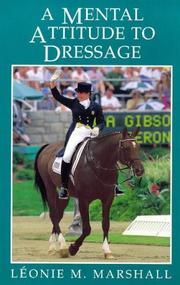 Cover of: A Mental Attitude to Dressage