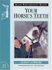 Cover of: Your Horse's Teeth (Allen Photographic Guides)
