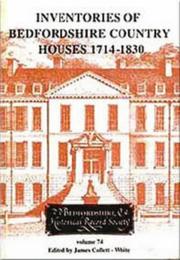 Cover of: Inventories of Bedfordshire Country Houses 1714-1830 (Publications Bedfordshire Hist Rec Soc)