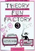 Cover of: Theory Fun Factory 3: Music Theory Puzzles and Games