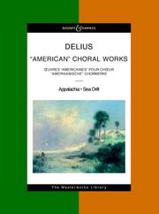 Cover of: "American" Choral Works by Frederick Delius