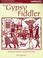 Cover of: Gypsy Fiddler (Violin/Piano)