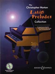 Cover of: Latin Preludes Collection: 14 Original Pieces Based on Latin American Styles