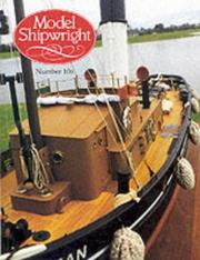 Cover of: MODEL SHIPWRIGHT #106 by John Bowen