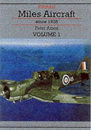 Miles Aircraft since 1925 by Peter Amos, Don Lambert Brown