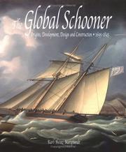 Cover of: The Global Schooner by Karl Heinz Marquardt, Karl Heinz Marquardt