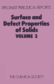 Surface and Defect Properties of Solids by M. W. Roberts