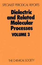 Cover of: Dielectric and Related Molecular Processes (Specialist Periodical Reports)