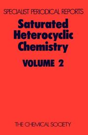 Cover of: Saturated Heterocyclic Chemistry