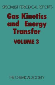 Cover of: Gas Kinetics & Energy Transfer