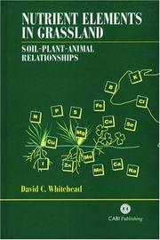 Nutrient Elements in Grassland by David C. Whitehead