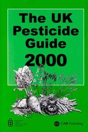 Cover of: The UK Pesticide Guide 2000 by R. Whitehead, R. Whitehead