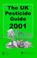 Cover of: The UK Pesticide Guide 2001