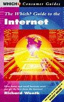 Cover of: The "Which?" Guide to the Internet ("Which?" Consumer Guides)