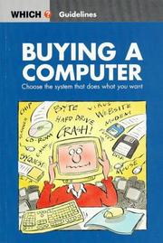 Cover of: Buying a Computer ("Which?" Guidelines S.)