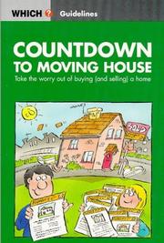 Cover of: Countdown to Moving House ("Which?" Guidelines S.)