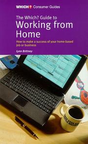 Cover of: The "Which?" Guide to Working from Home ("Which?" Consumer Guides)