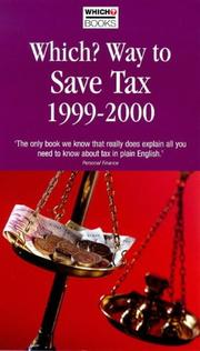 Cover of: "Which?" Way to Save Tax ("Which?" Guides) by Consumers' Association, Consumers' Association