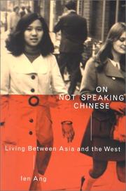 Cover of: On Not Speaking Chinese: Living Between Asia and the West