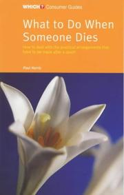 Cover of: What to Do When Someone Dies ("Which?" Consumer Guides)