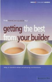Cover of: The "Which?" Guide to Getting the Best from Your Builder ("Which?" Consumer Guides)