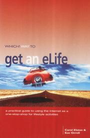 Cover of: "Which?" Way to Get an E-life ("Which?" Consumer Guides)