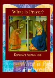 Cover of: What Is Prayer