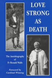 Cover of: Love As Strong As Death by Ronald Walls, Ronald Walls