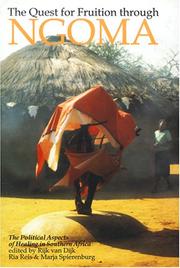 Cover of: The Quest for Fruition Through Ngoma: Political Aspects of Healing in Southern Africa