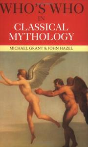Cover of: Who's Who in Classical Mythology (Who's Who) by Michael Grant