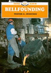 Cover of: Bellfounding by Trevor S. Jenning