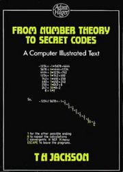 Cover of: From Number Theory to Secret Codes,