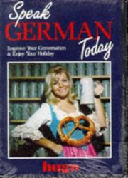 Speak German Today (Hugo's Speak Today Ser./Book and Audio        Cassette) by Winfried Peter Reichwald