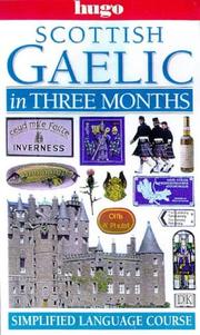 Cover of: Scottish Gaelic in Three Months (Hugo)