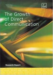 Cover of: The Growth of Direct Communication by The Cipd, The Cipd